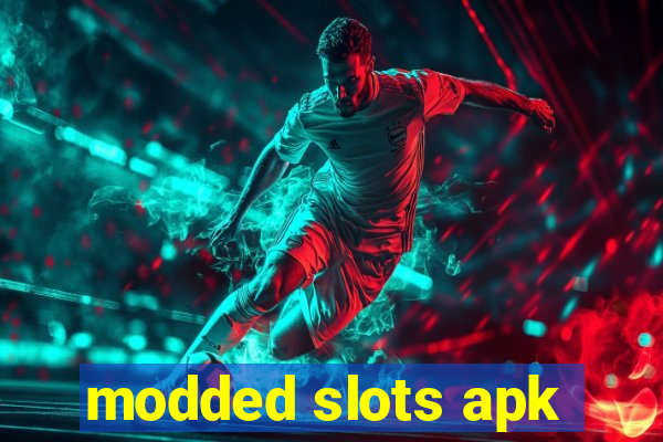 modded slots apk